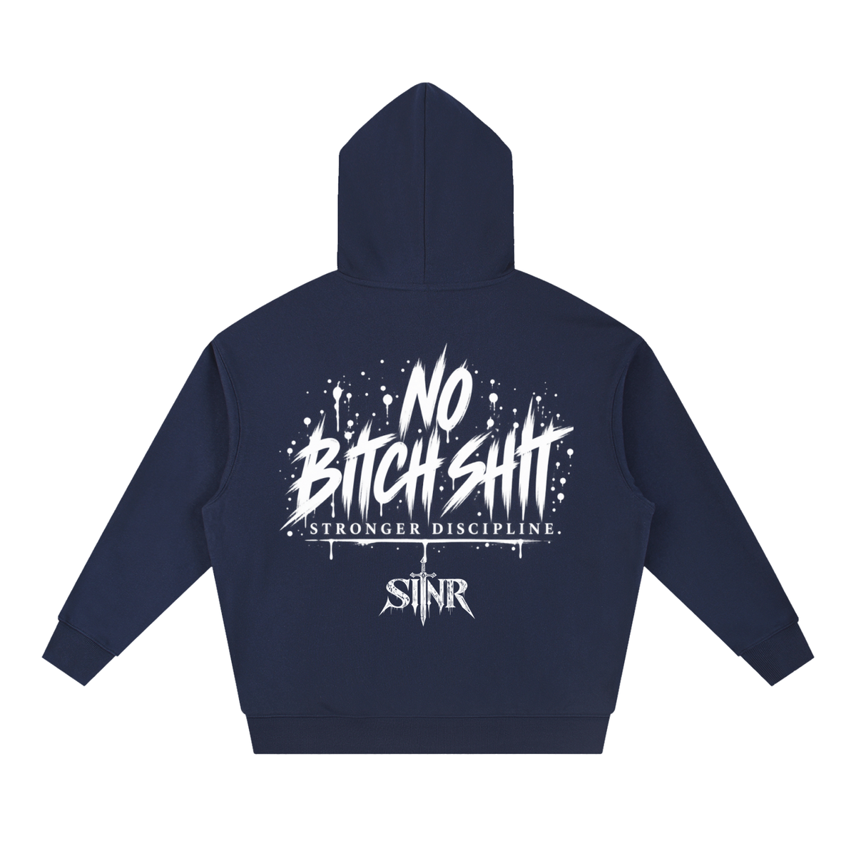 SINR REBEL | No Bitch Shit Heavyweight Hoodie